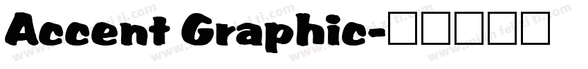Accent Graphic字体转换